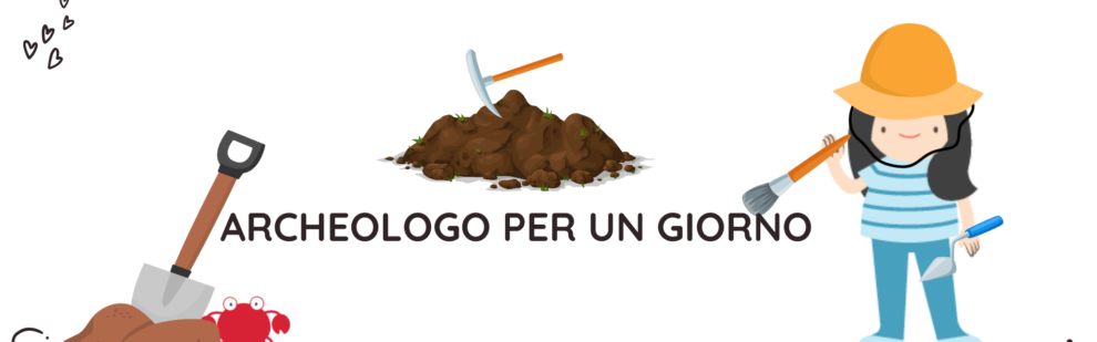 Archeologo per un giorno